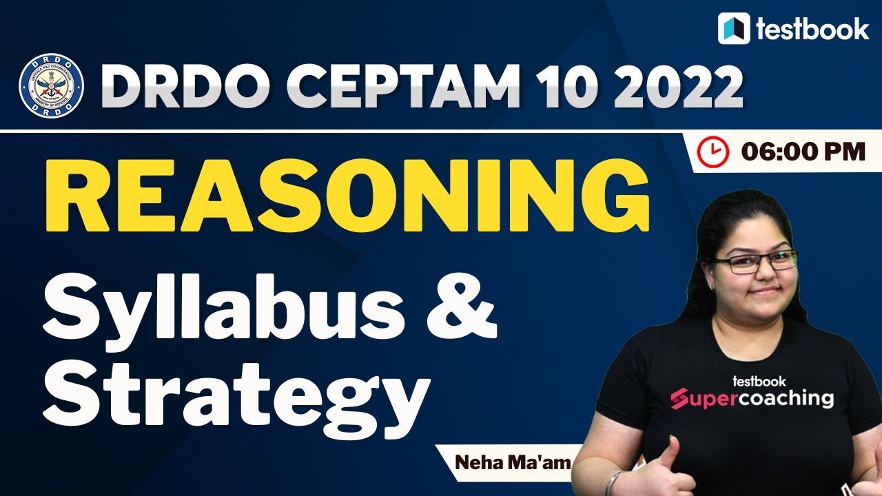DRDO CEPTAM 10 Reasoning Syllabus 2022 | Important Topics for DRDO STA B & Technician | Neha Ma'am
