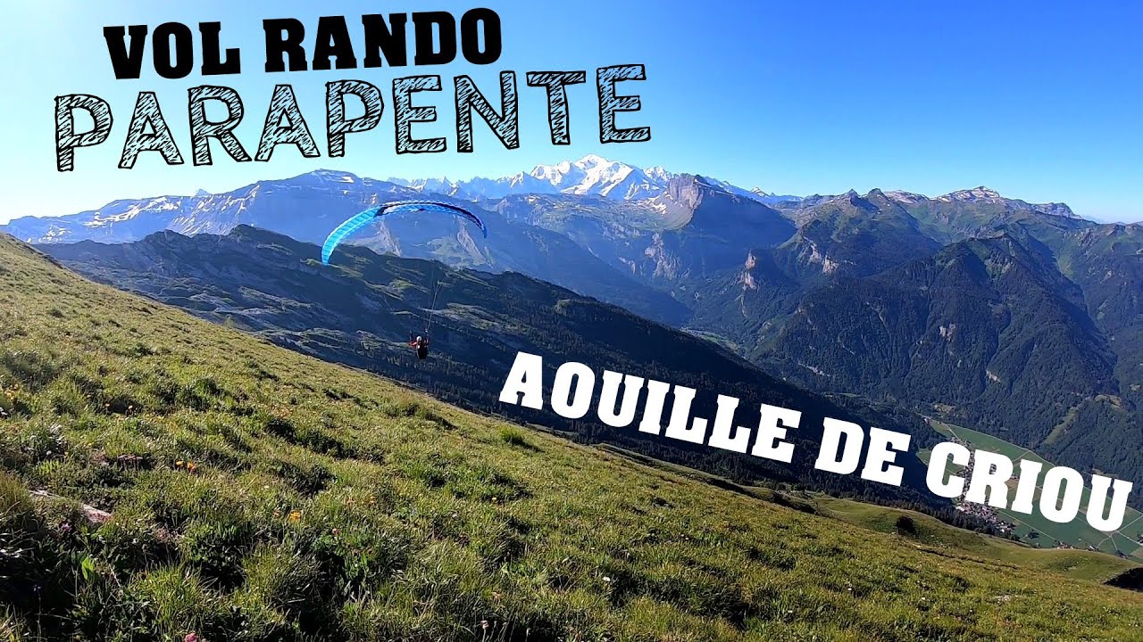 VOL RANDO - Aouille de Criou - PARAPENTE SAMOENS