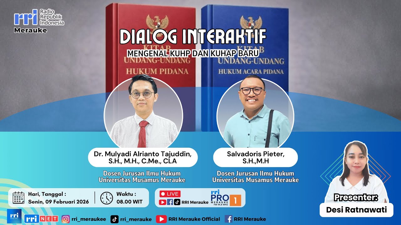 [ LIVE ] DIALOG RRI MERAUKE - MENGENAL KUHP DAN KUHP BARU