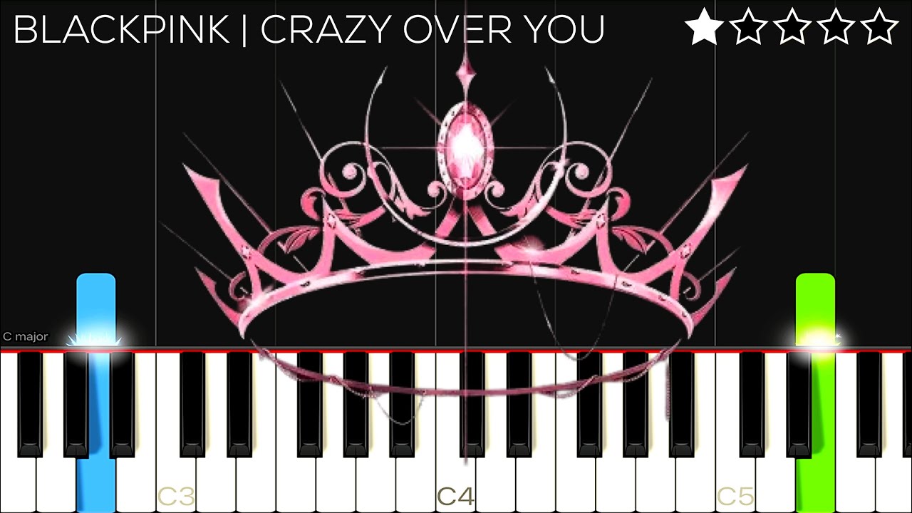 BLACKPINK - 'Crazy Over You' | EASY Piano Tutorial