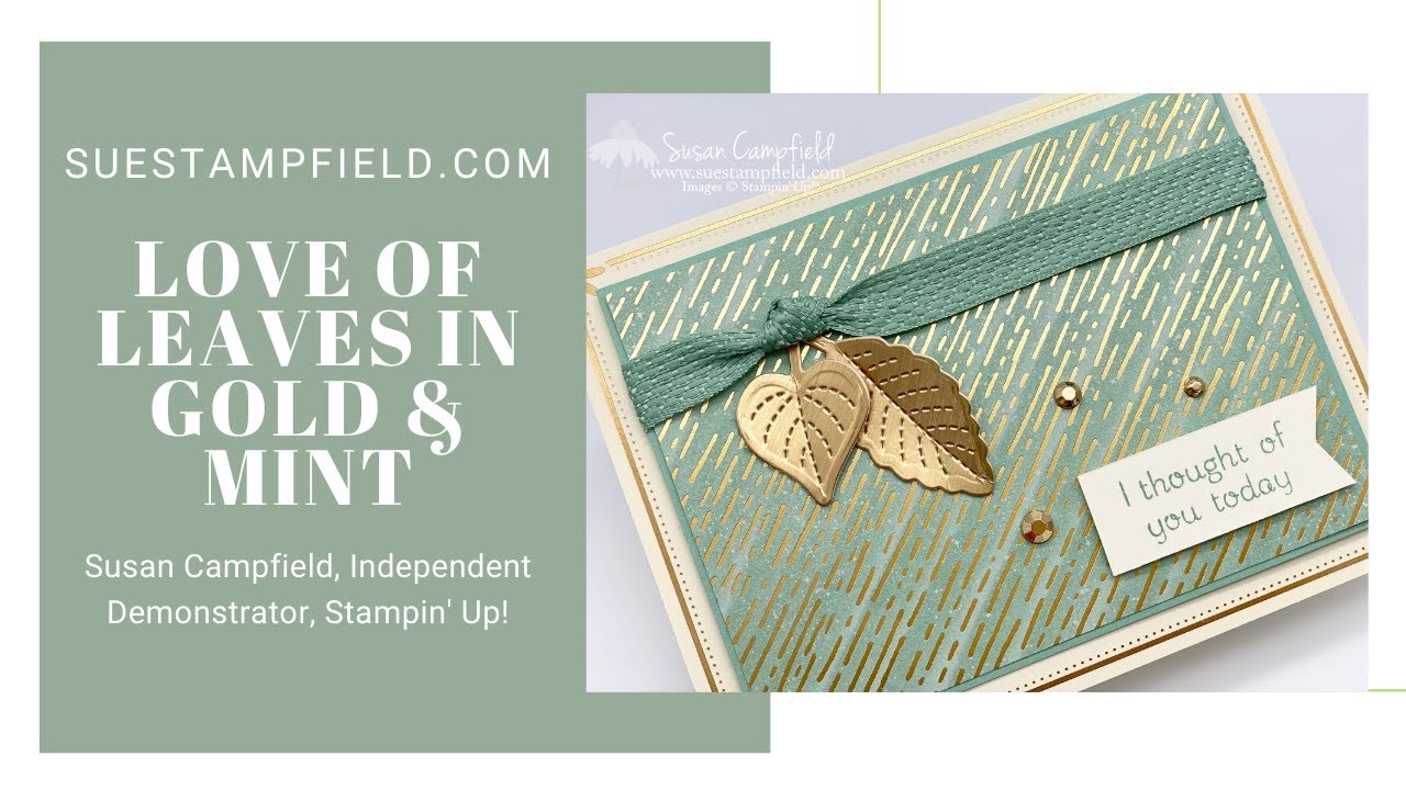 Stampin' Up! Love of Leaves Bundle in Mint and Gold