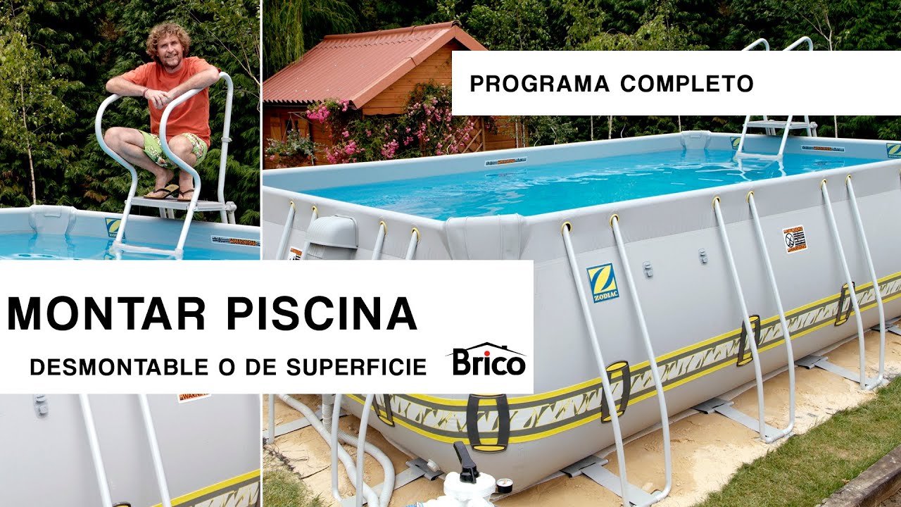 ​Montar piscina desmontable o de superficie 💧​⛱️​ Programa completo ​🏠​👙​Bricomania