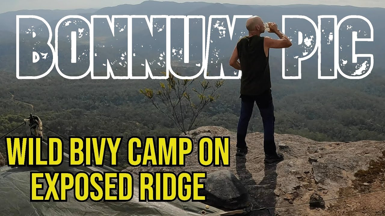 Wild Bivy Camp in Thunderstorm on Exposed Ridge | Bonnum Pic - Nattai NP