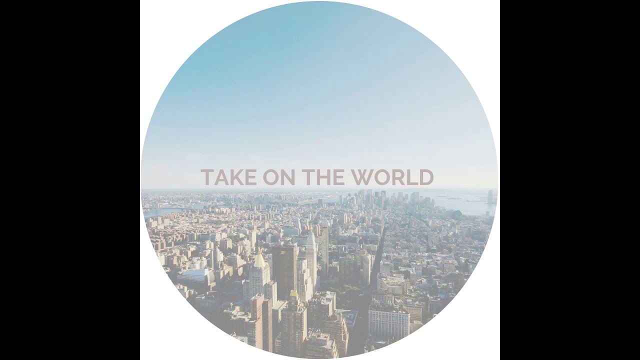 EDM demo(TAKE ON THE WORLD)