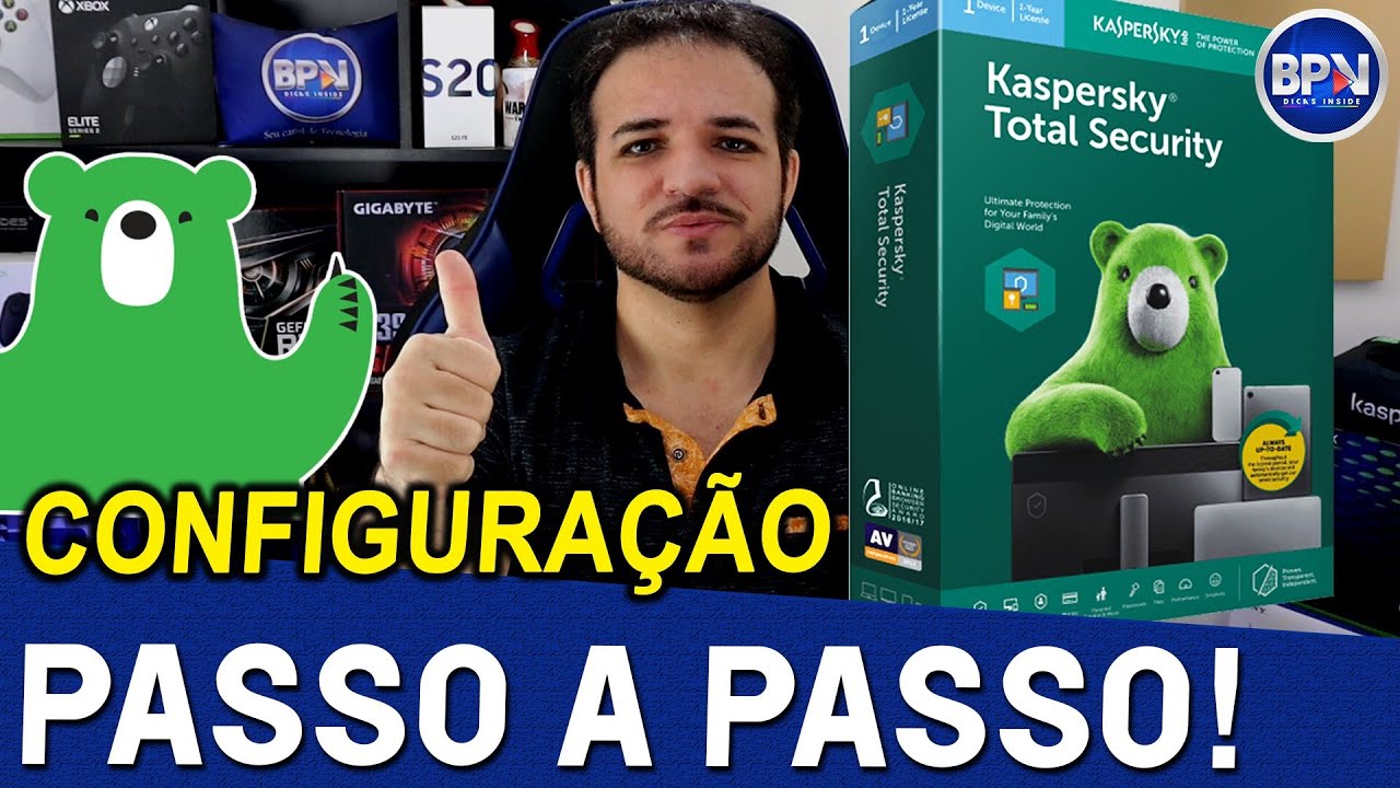 COMO CONFIGURAR o Antiv&iacute;rus Kaspersky Total Security - PASSO A PASSO!