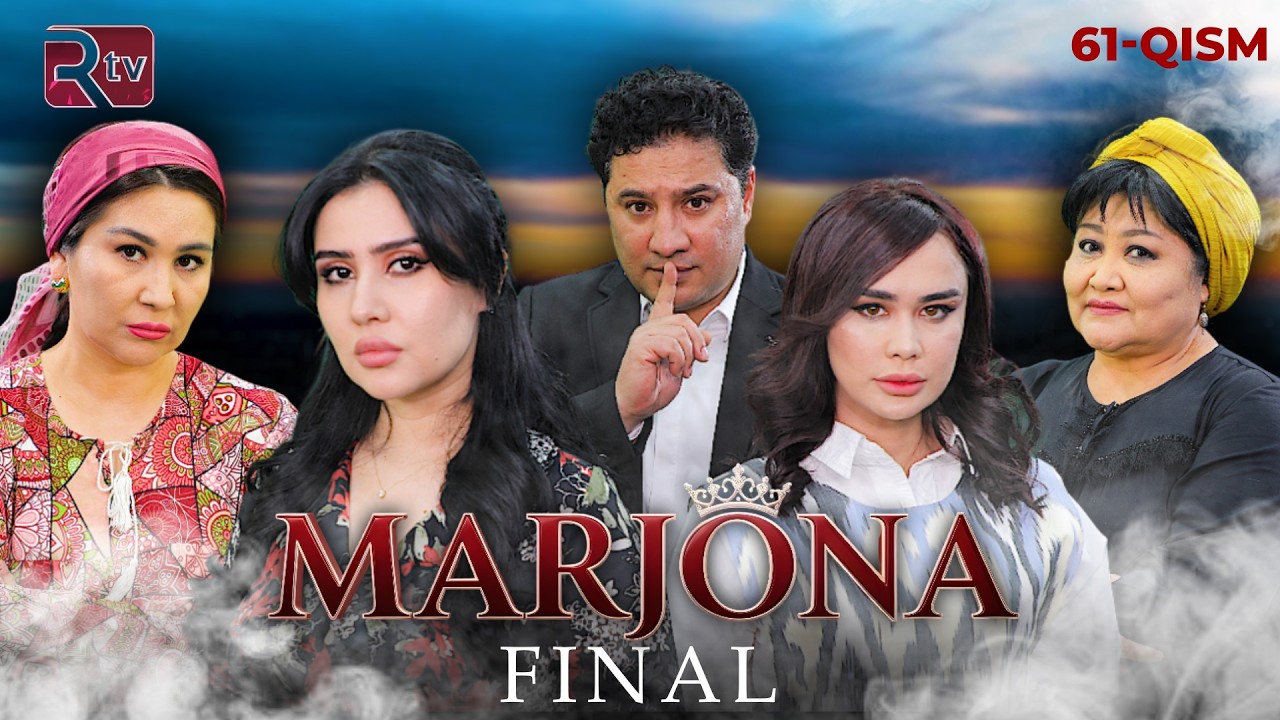Marjona 61-qism FINAL | Маржона 61-қисм  ФИНАЛ