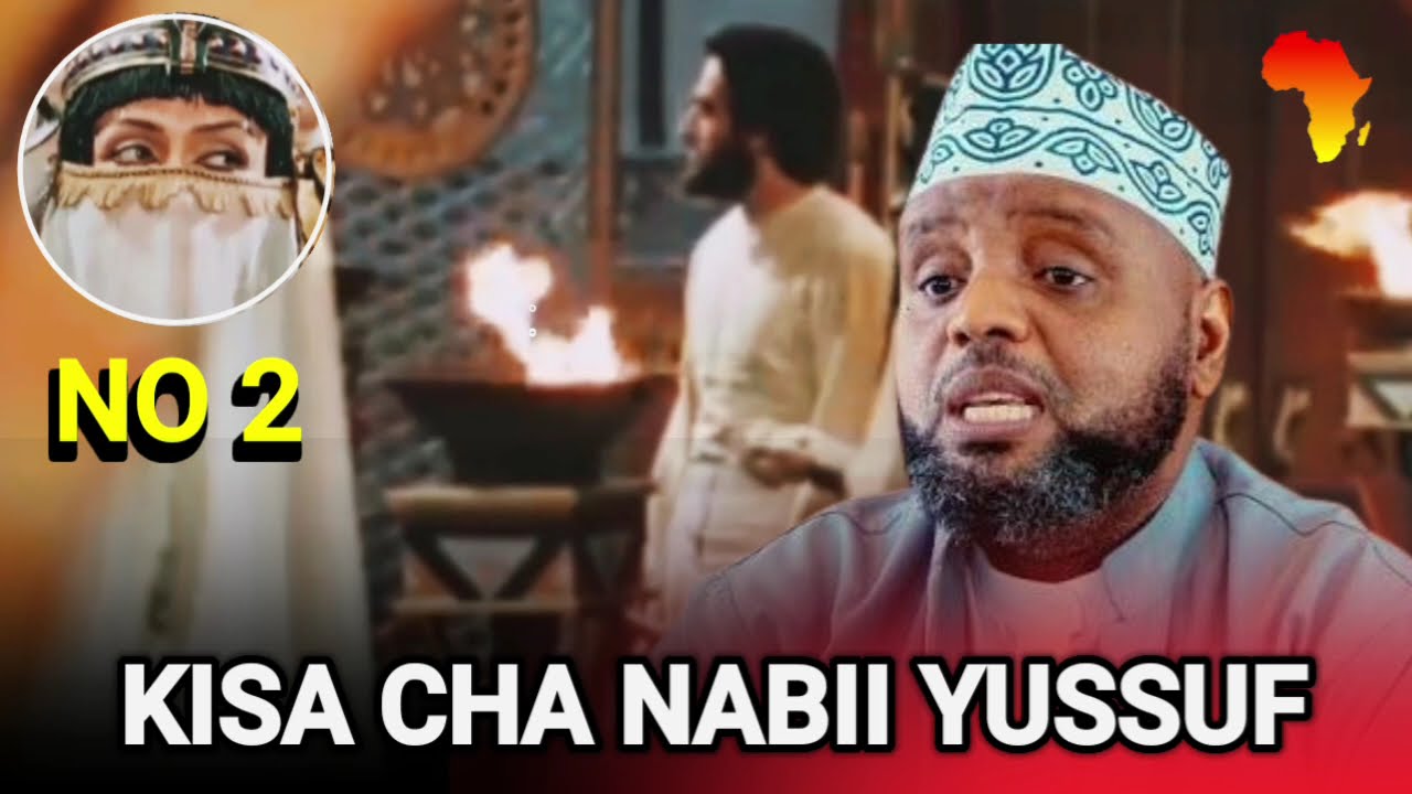 KISA CHA NABII YUSSIF|OTHMAN MAALIM|MAWAIDHA YA RAMADHAN