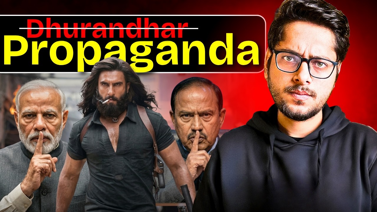 Dhurandhar - Reality of Propaganda?