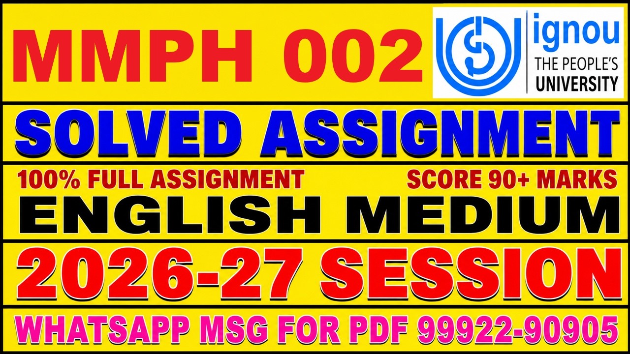 MMPH 002 solved assignment 2026-27 in English || mmph 002 solved assignment 2027 || mmph2 2026-27