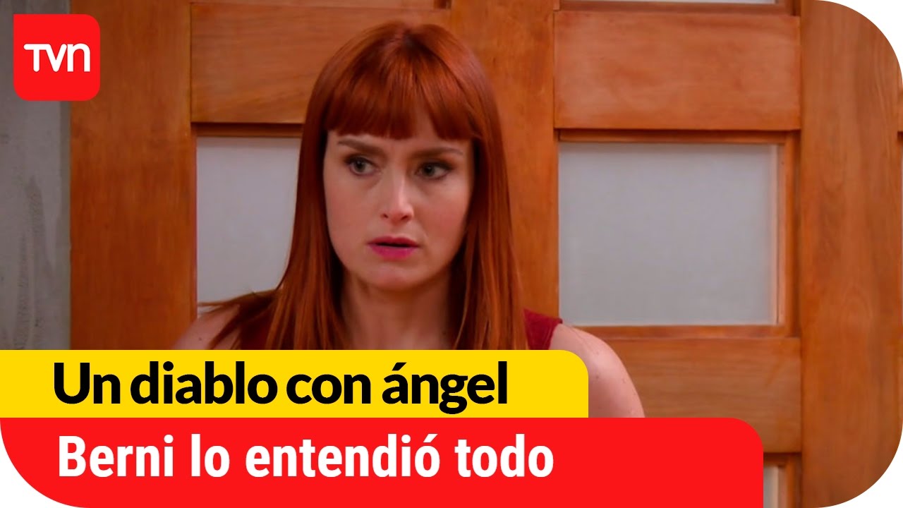 Un diablo con ángel | T01E59: Berni lo entendió todo