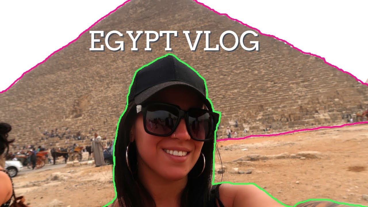 EGYPT 2019 VLOG &brvbar; HURGHADA & CAIRO