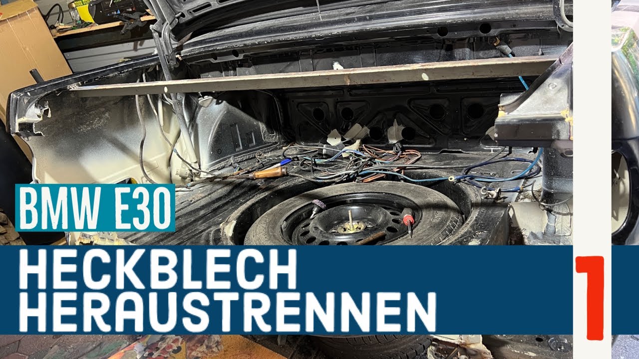 Heckblech ersetzen | Heckblech heraustrennen | Rear Tail Panel Replacement - BMW E30 Cabrio Part 1
