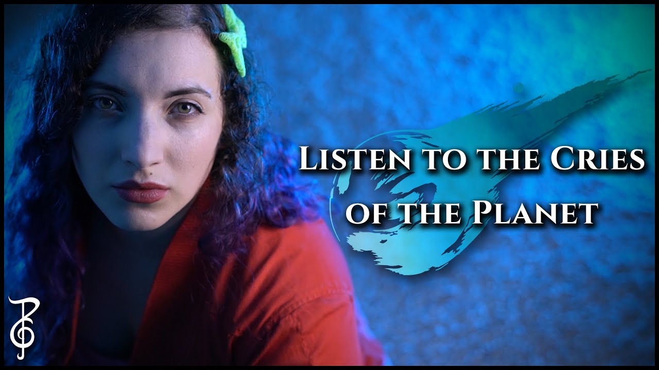 Final Fantasy VII: Listen to the Cries of the Planet Cover | TeraCMusic
