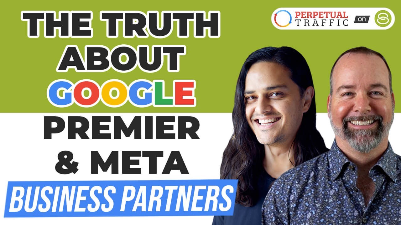 💣 Marketing Agency BS: What Google Premier Partner and Meta Business Partner Really Means
