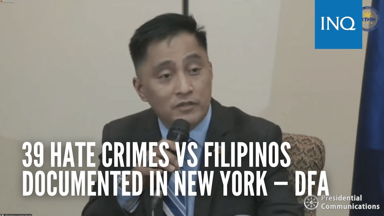 39 hate crimes vs Filipinos documented in New York - DFA