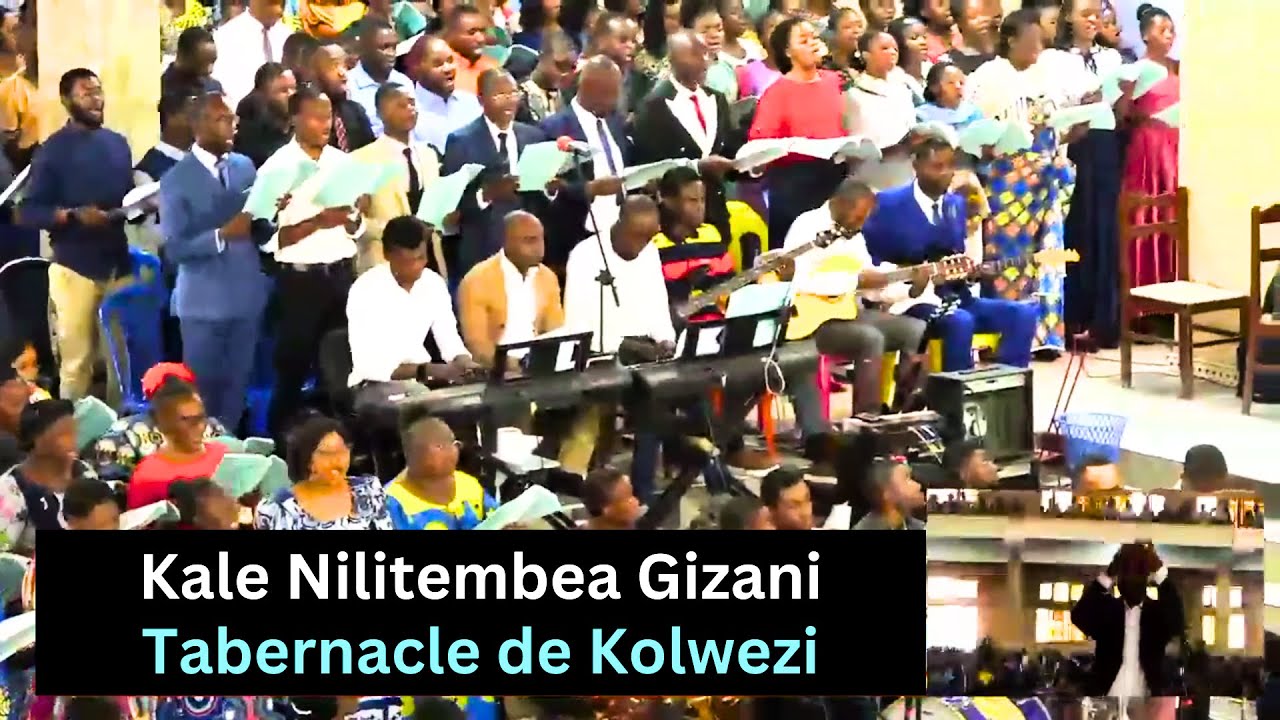 Kale Nilitembea Gizani - Tabernacle de Kolwezi