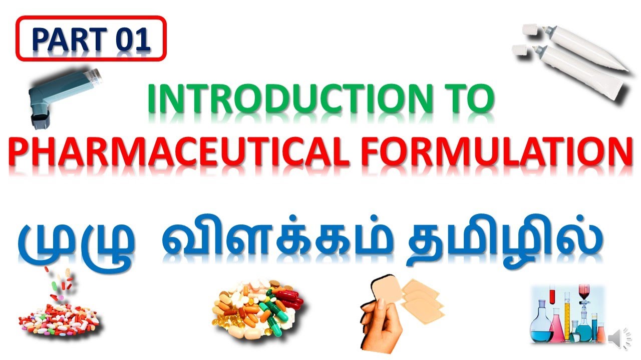 INTRODUCTION TO PHARMACEUTICAL FORMULATIONS IN TAMIL