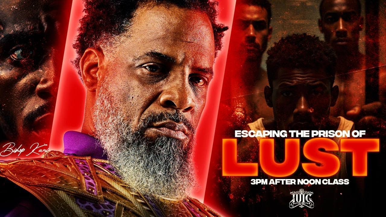 Bishop Kani | Escaping the Prison of Lust