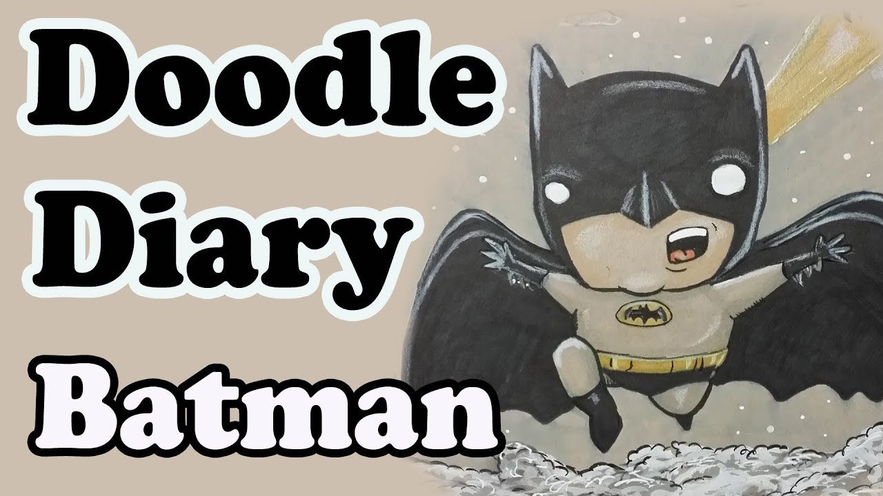 Doodle Diary: Batman