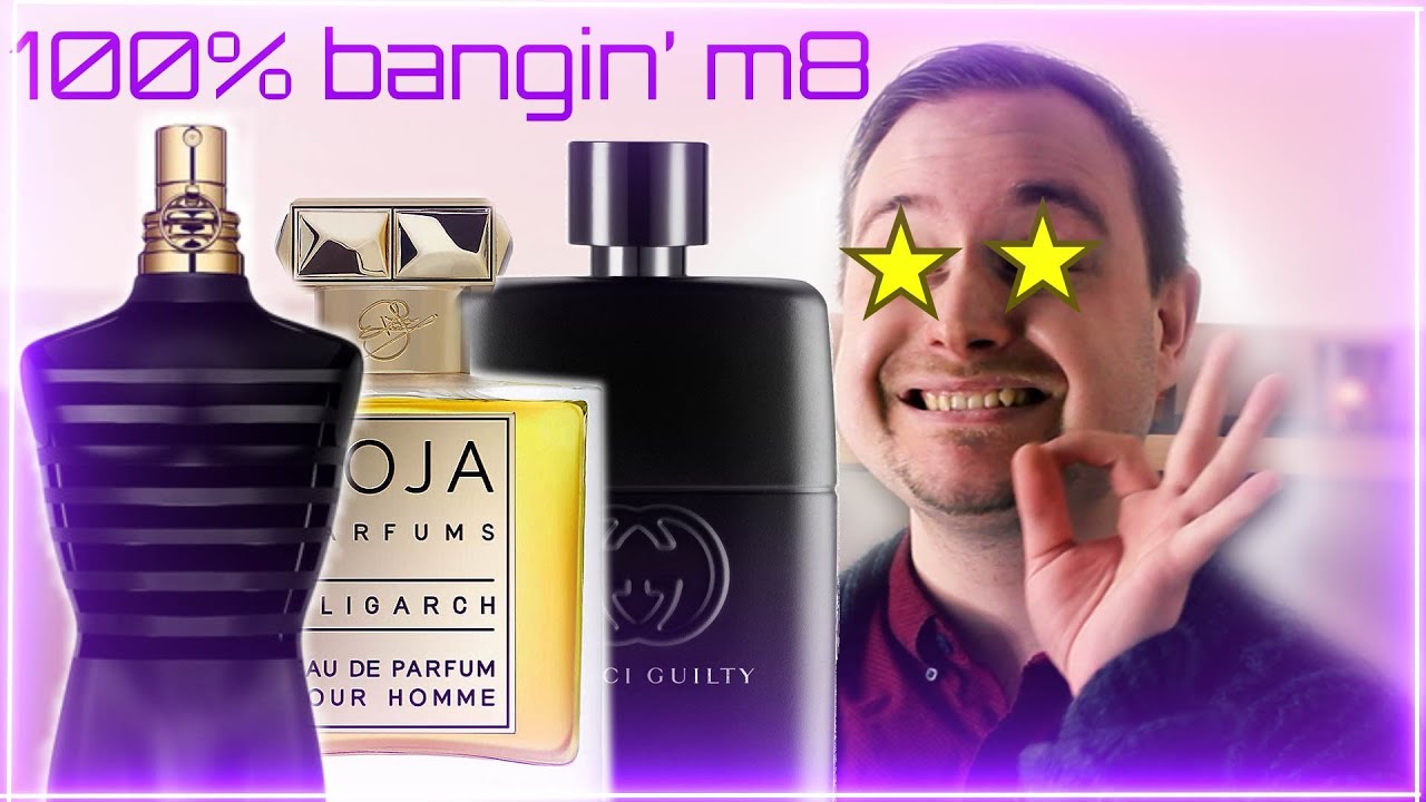 10 FRAGRANCES THAT ARE LEGIT BANGIN' M8!