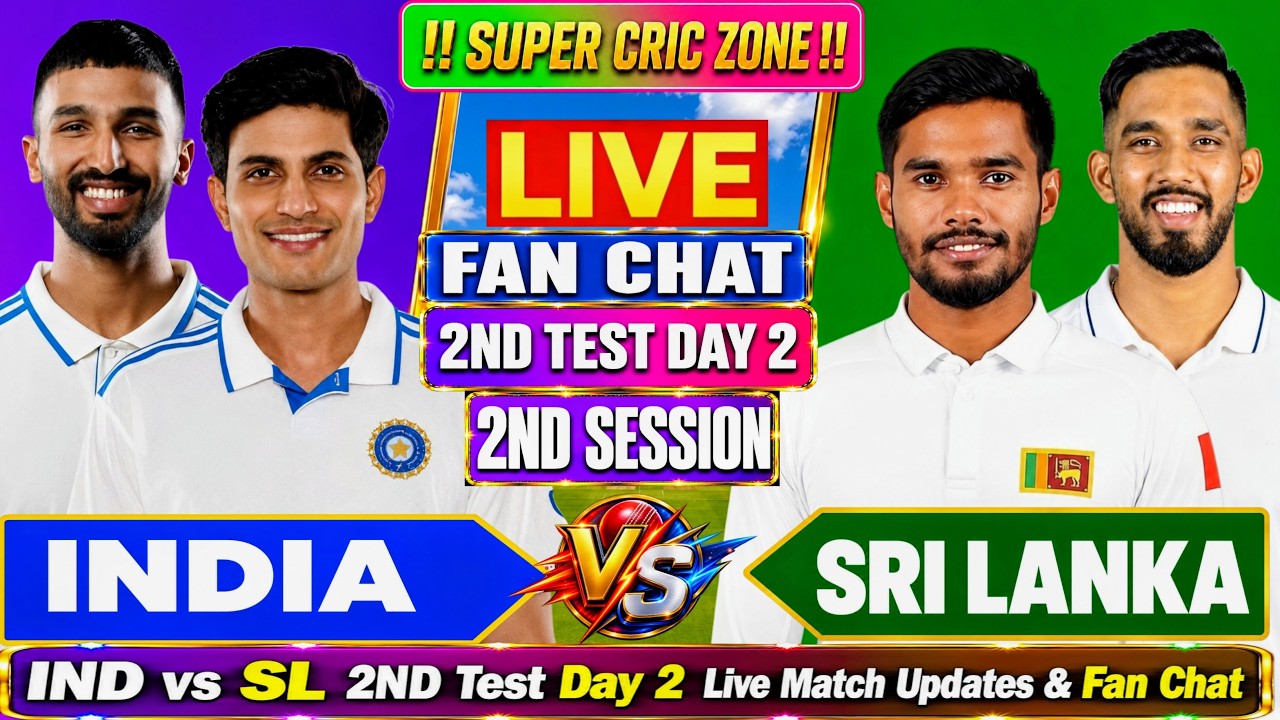 Sri Lanka vs India 2nd Test | Session 2 Colombo | Live Match Updates & Audio Commentary