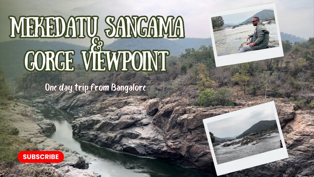 Mekedatu Sangama & Gorge Viewpoint 🏞️ #youtubefeed #vlogs #bangalore #weekendtrip #mekedatu #vlog 