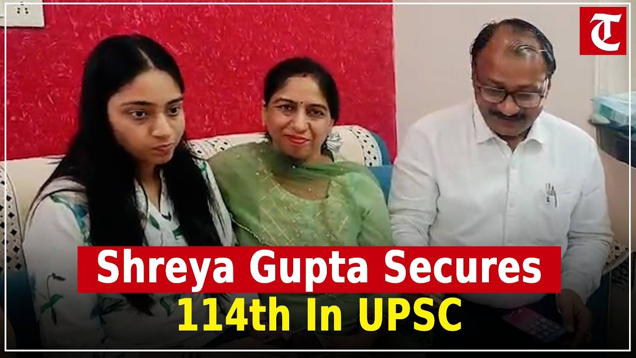 Panipat’s Shreya Gupta Secures 114th Rank in UPSC, Brings Pride to Haryana