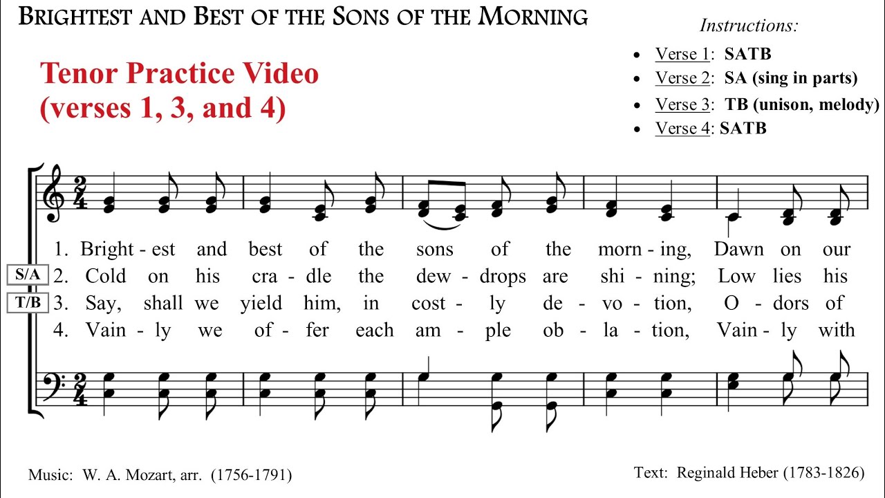 Tenor Practice:  Brightest and Best (tune: FOLSOM, W A Mozart)