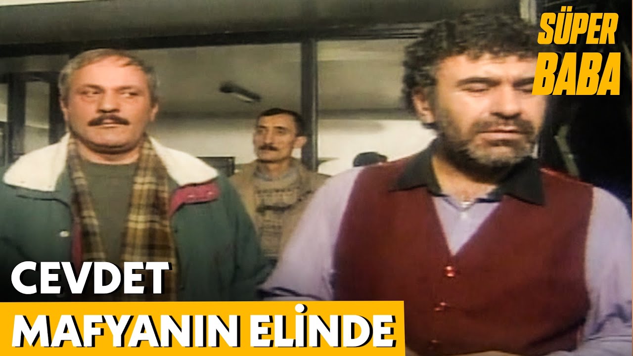 Mafya Cevdet'i ka&ccedil;ırdı | S&uuml;per Baba 63. B&ouml;l&uuml;m
