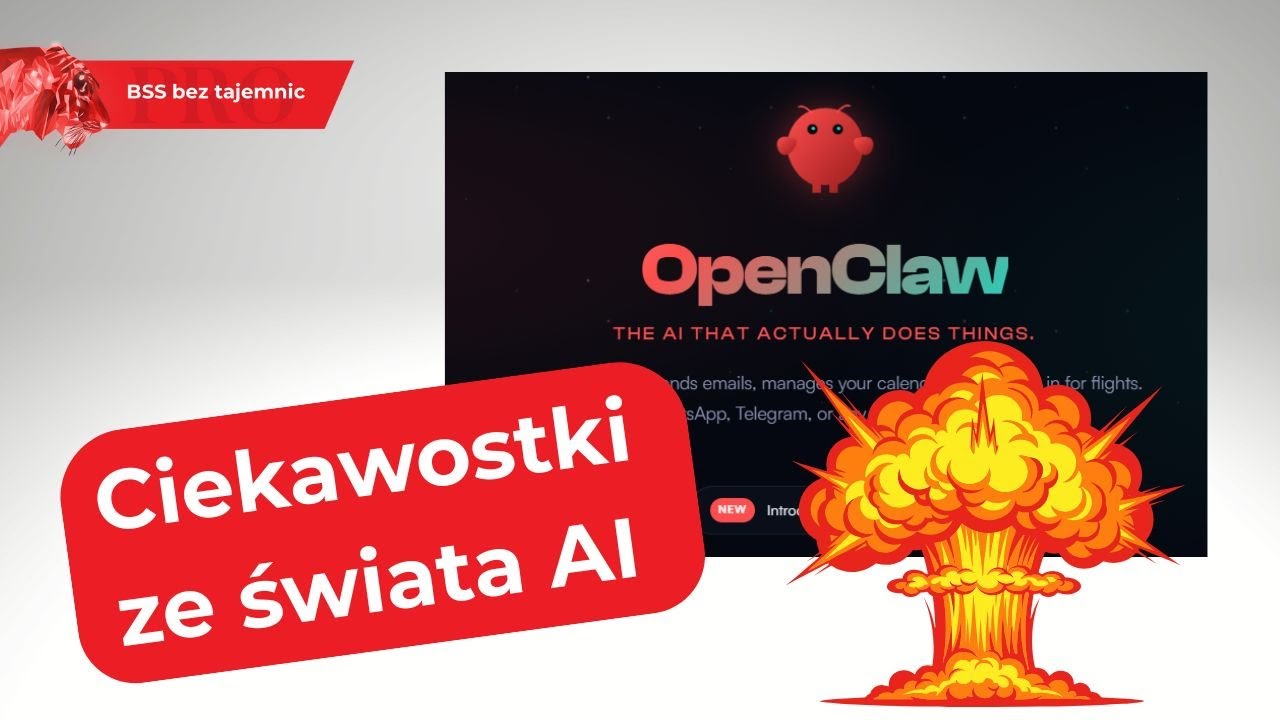 OpenClaw i inne ciekawostki ze świata AI