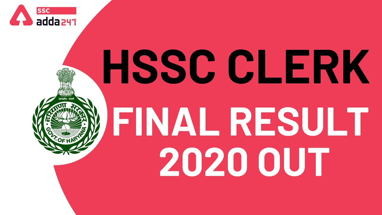 HSSC Clerk Final Result 2020 Out