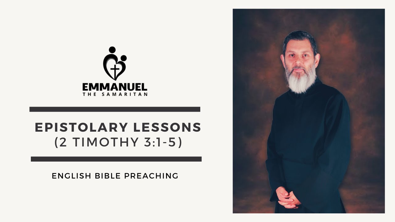ETS (English) | 17.10.2025 Epistolary Lessons (2 Timothy 3:1-5)