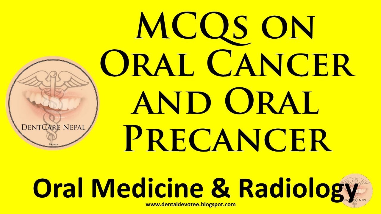 MCQs on Oral Cancer and  Pre-cancer - Dentosphere