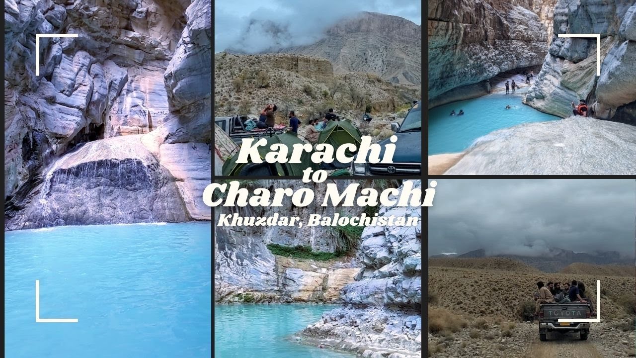 Karachi to Charo Machi – Hidden Gem of Balochistan