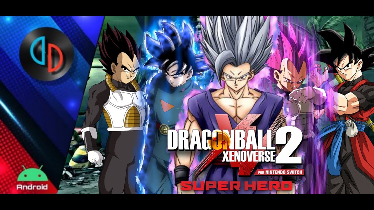 DRAGON BALL XENOVERSE 2 SUPER HERO Full Update DLC Yuzu Build NCE Android (Full Character & Arena)