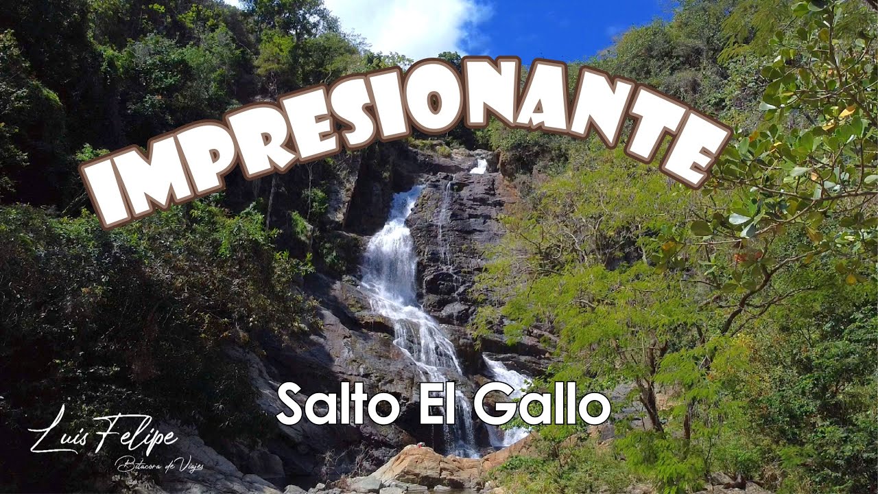 Salto El Gallo | No te atrevas a ir sin ver este video!