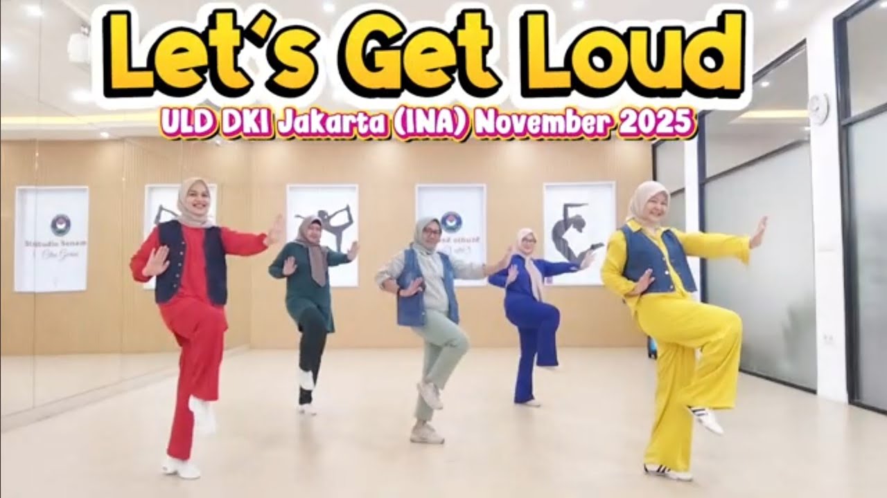 LET'S GET LOUD Line Dance ll ULD DKI Jakarta (INA), November 2025 ll CONTESSA (DKI 110) INA