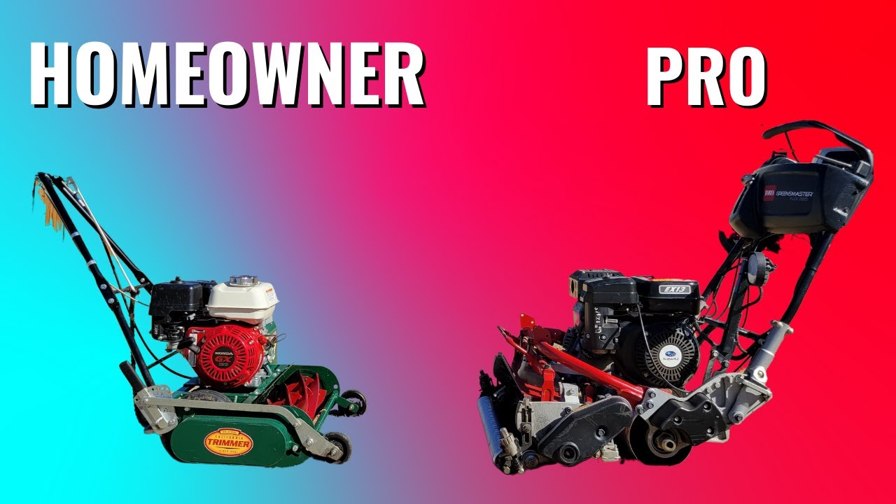 Greensmower for Home Use - Homeowner, Professional Reel Mower Comparison