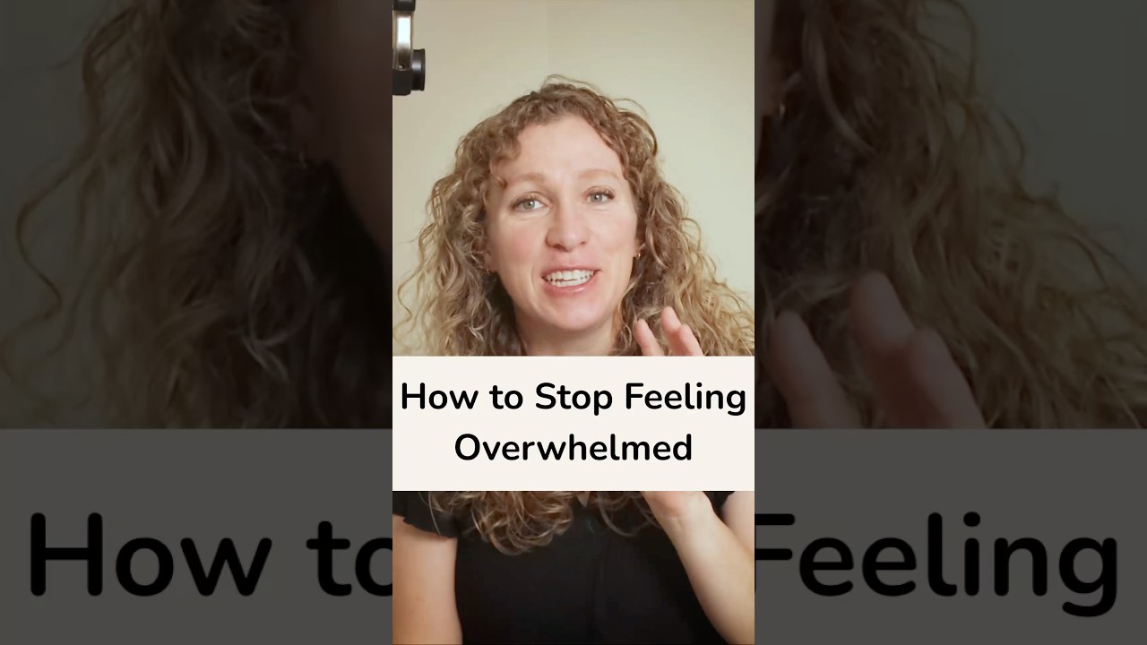 How to Stop Feeling Overwhelmed