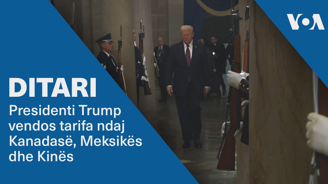 Ditari- Presidenti Trump vendos tarifa ndaj Kanadasë, Meksikës dhe Kinës