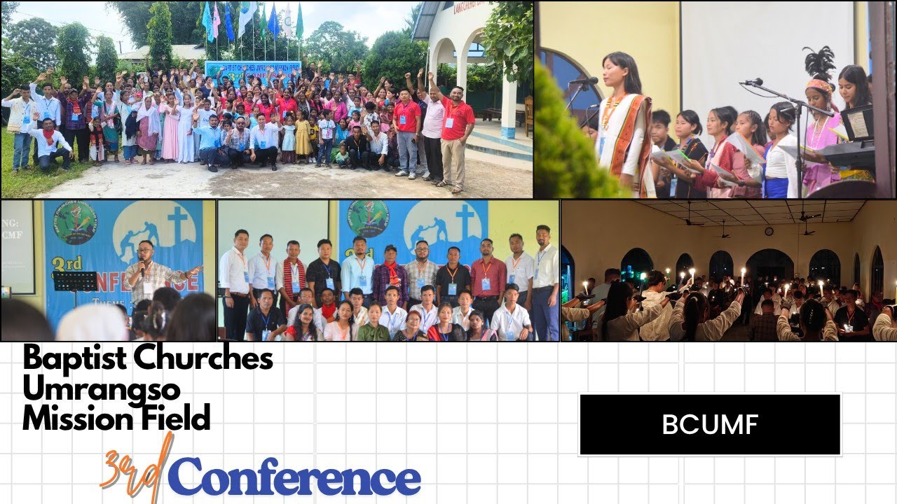 Baptist Churches Umrangso Mission Field | 3rd Conference 2025 | Theme: Missio Dei