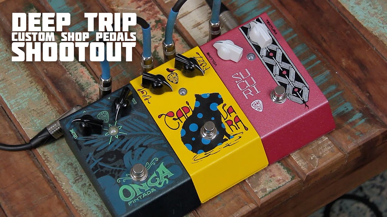 Deep Trip Pedals 