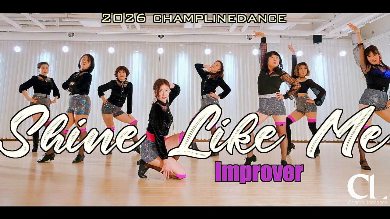 [월요중급] Shine Like Me Linedanceㅣ샤인 라이크 미 라인댄스 | Improver | 챔프라인댄스 | 선릉역 7번출구 010 8833 4921