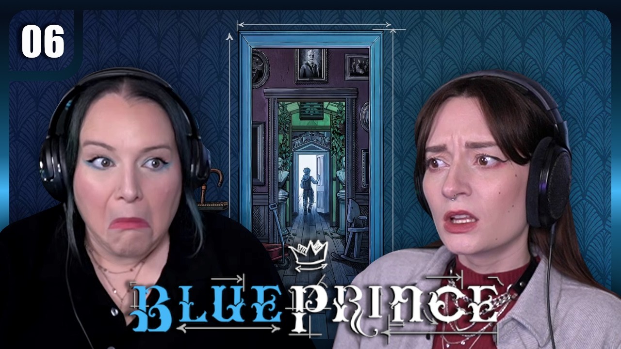 Full House & Gallery | Sisters play BLUE PRINCE - Part 6 | First Playthrough