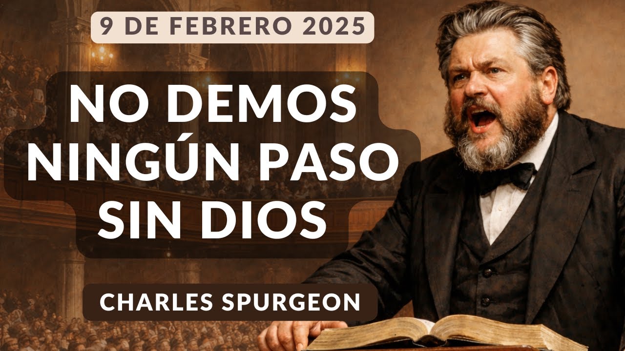 DEVOCIONAL DE HOY | Devocionales Cristianos Diarios | Pastor Spurgeon