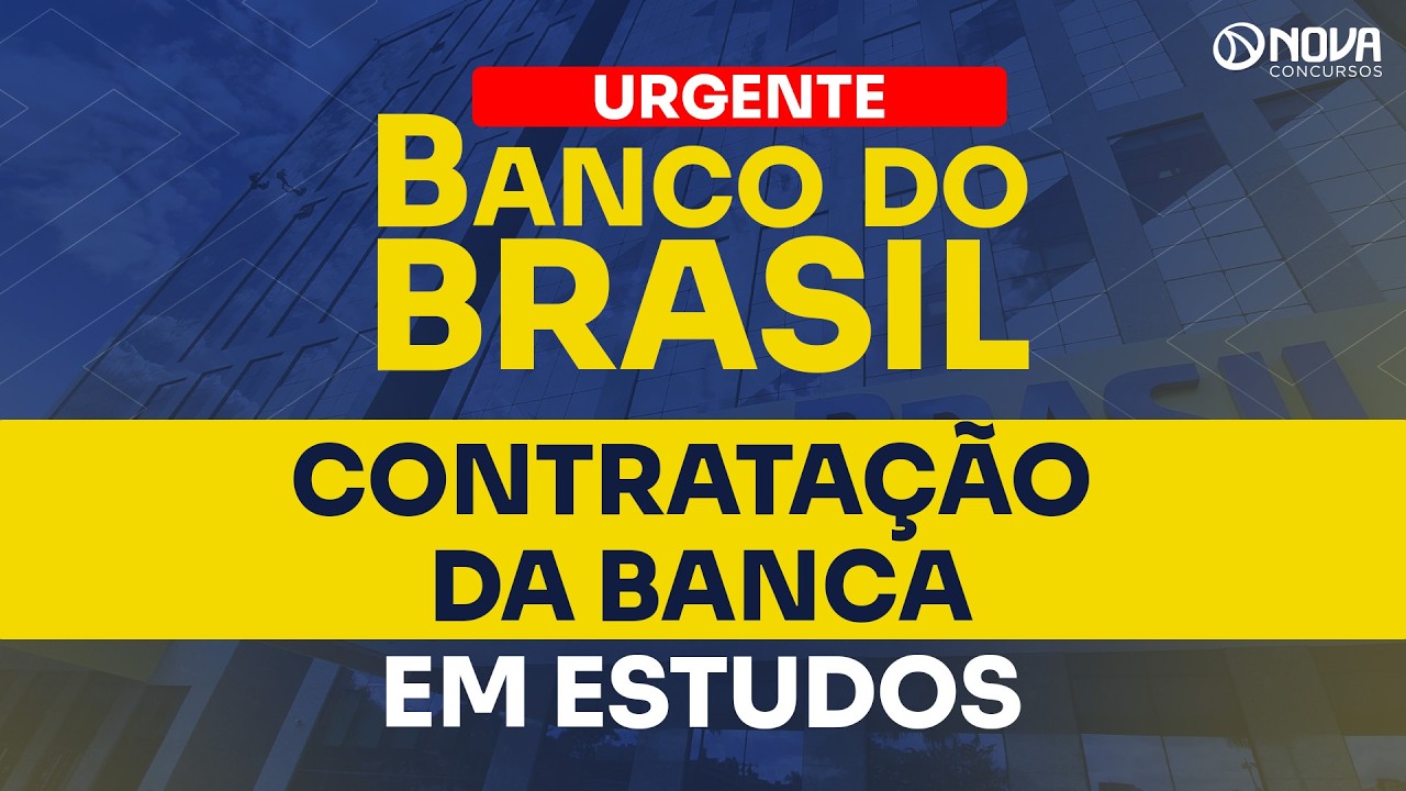 CONCURSO BANCO DO BRASIL E CAIXA 2026: &Uacute;LTIMAS NOT&Iacute;CIAS 🔥