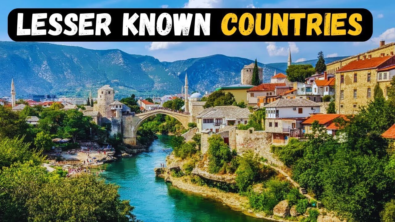 20 Unknown Countries You've never heard of in 2025 - Lesser Known Countries