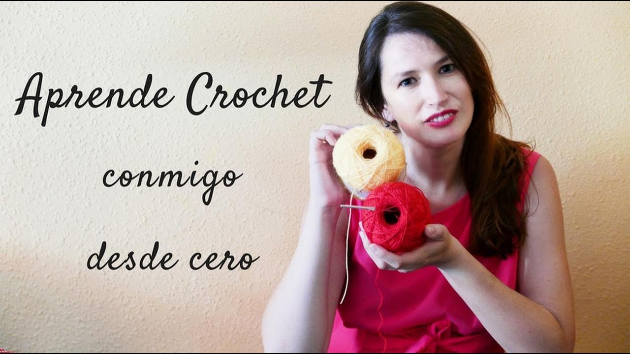 Aprende crochet conmigo paso a paso