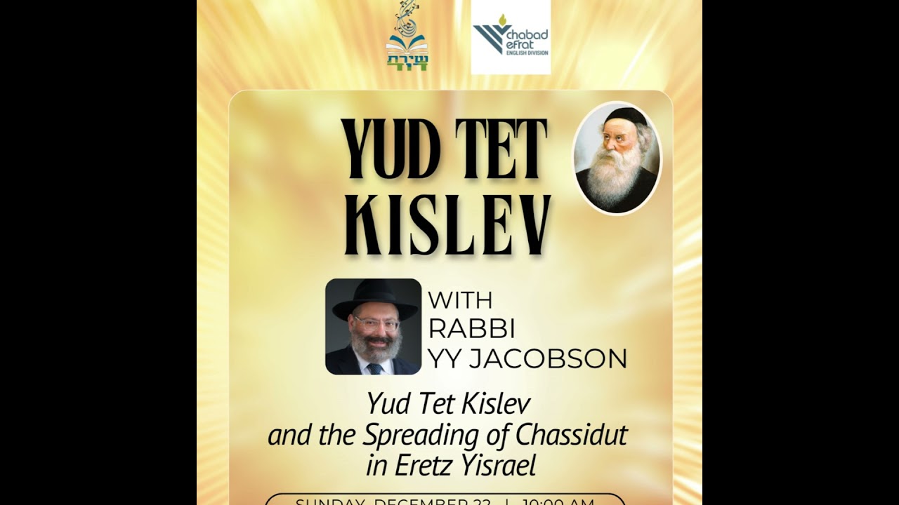 Rav YY Jacobson Farbrengen Yud Tet Kislev - Real Chinuch, Chanukah & Chassidus @ Shirat David Efrat!