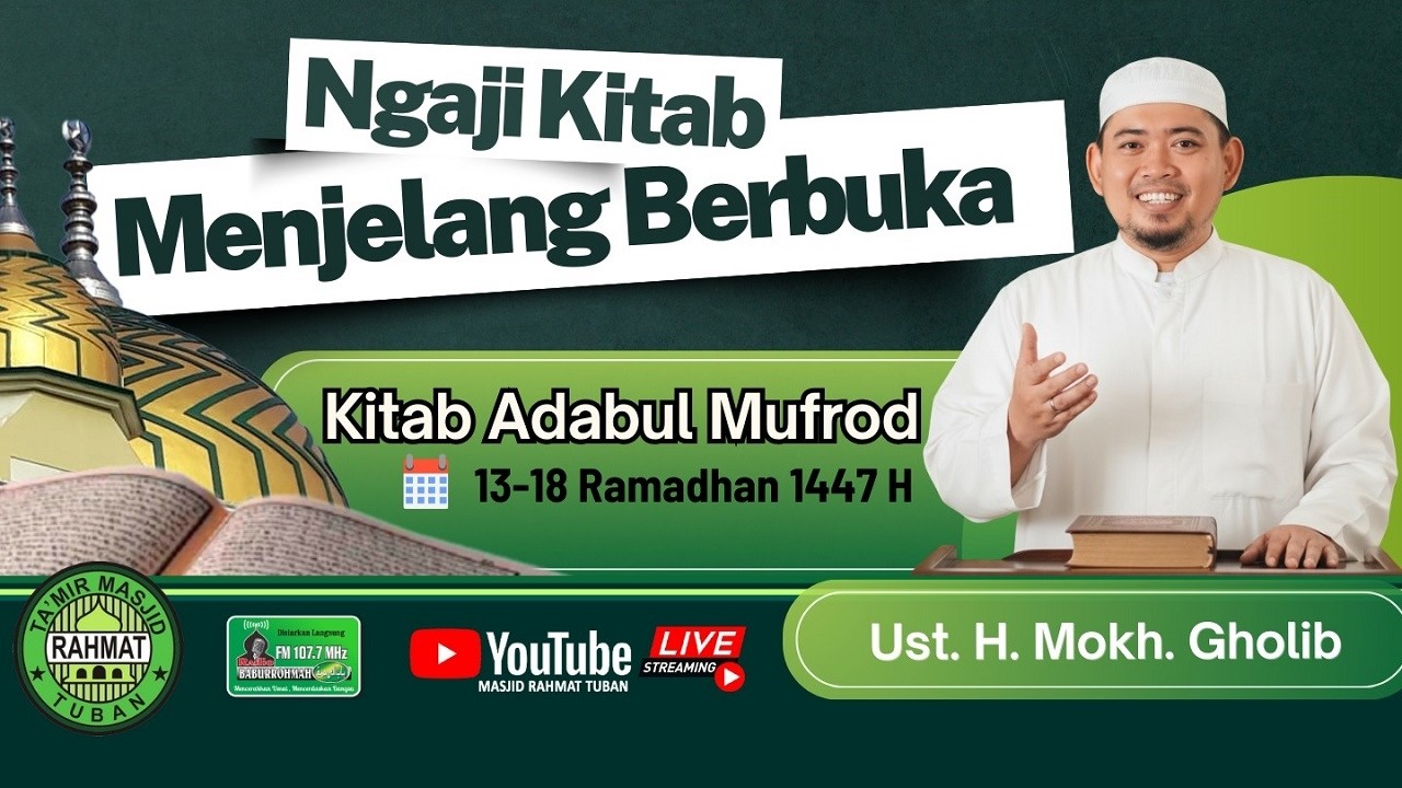 🔴 Ustadz H. Mokh. Gholib K, S.Pd., MA - Ngaji Kitab Jelang Berbuka - 04 Maret 2026